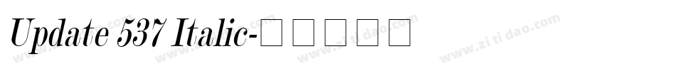 Update 537 Italic字体转换